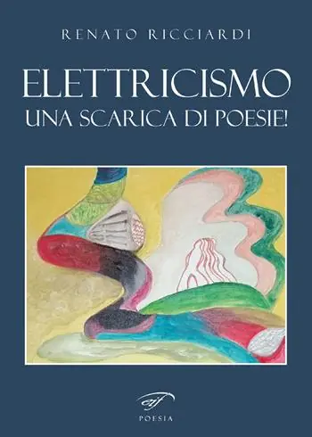 Elettricismo. Una scarica di poesie! Professionale