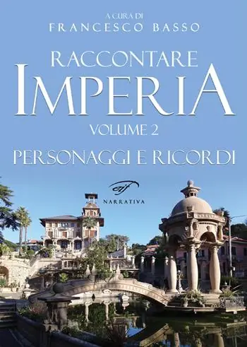 Raccontare Imperia. Vol. 2 Novità