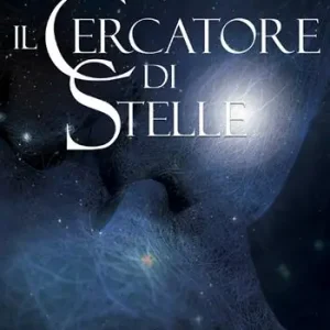 Compra Oggi Stesso Il cercatore di stelle