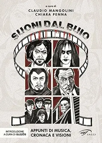Sconto Suoni dal buio. Appunti di musica, cronaca e visioni