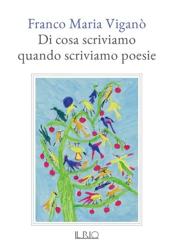 Di cosa scriviamo quando scriviamo poesie Di Tendenza