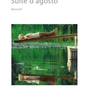 Novità Suite d‘agosto