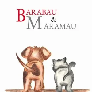 Nuovo Arrivo Barabau & Maramau. Ediz. a colori