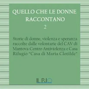 Prezzo Di Fabbrica Quello che le donne raccontano. Vol. 2