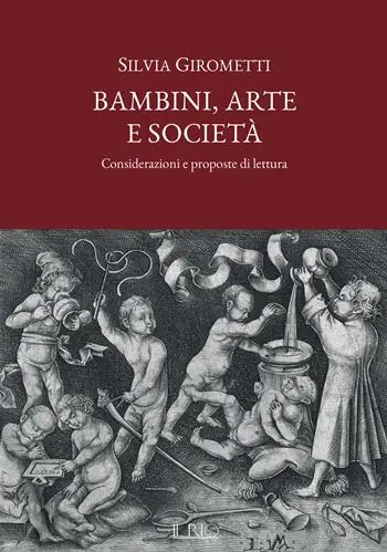 Offerta Limitata Bambini, arte e società. Considerazioni e proposte di lettura
