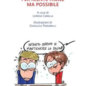 Per niente facile ma possibile Offerta Speciale
