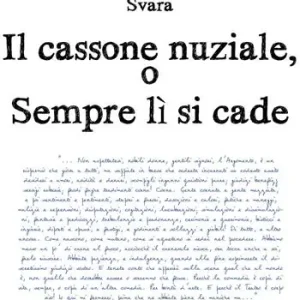 Il cassone nuziale o sempre lì si cade Esclusivo