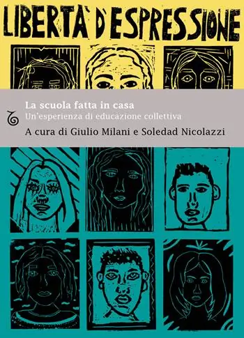 La scuola fatta in casa. Un‘esperienza di educazione collettiva Offerta