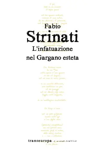 L‘infatuazione nel Gargano esteta Di Tendenza