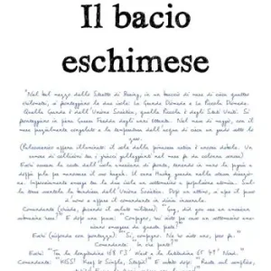Il bacio eschimese Occasione