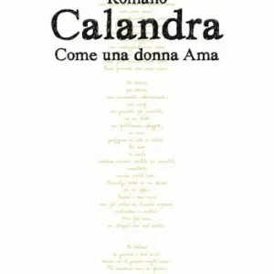 Come una donna ama Quantità Limitata