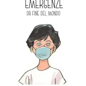 Emergenze da fine del mondo Ultima Occasione