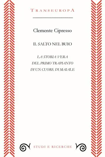 Il salto nel buio. La storia vera del primo trapianto di un cuore di maiale Prezzo Scontato