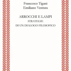 Più Venduto Arrocchi e lampi. Strategie di un dialogo filosofico