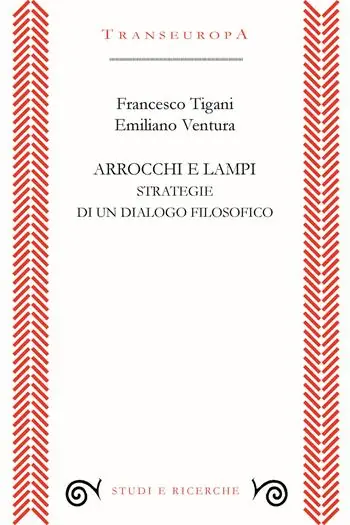 Più Venduto Arrocchi e lampi. Strategie di un dialogo filosofico