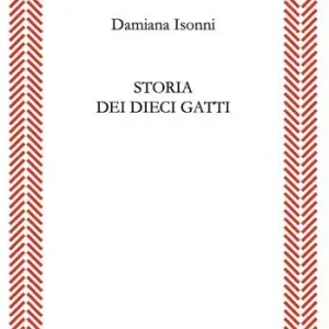 Offerta Limitata Storia dei dieci gatti