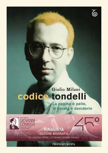Acquista Ora Codice Tondelli. La pagina è pelle, la parola è desiderio