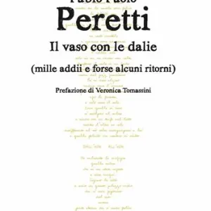 Il vaso con le dalie (mille addii e forse alcuni ritorni) Ultima Occasione