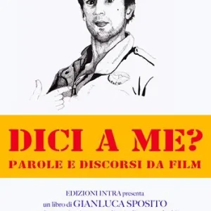 Dici a me? Parole e discorsi da film Offerta Speciale