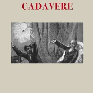 Il mio cadavere Ultime Pezzi