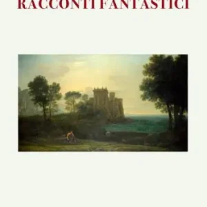 Miglior Prezzo Racconti fantastici