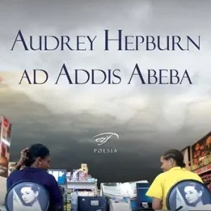 Spedito Oggi Audrey Hepburn ad Addis Abeba