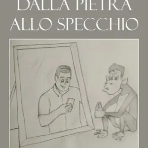Dalla pietra allo specchio Offerta Speciale