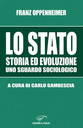 Lo Stato. Storia ed evoluzione, uno sguardo sociologico Nuovo Arrivo