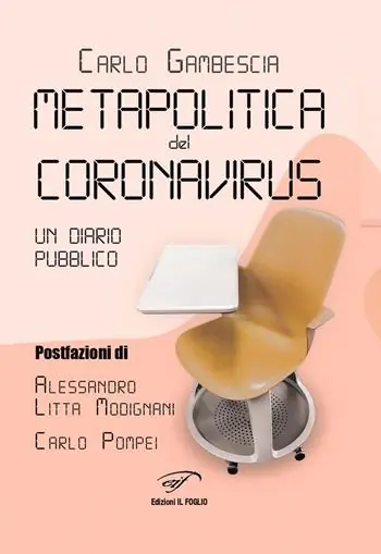 Metapolitica del Coronavirus. Un diario pubblico Consegna Rapida