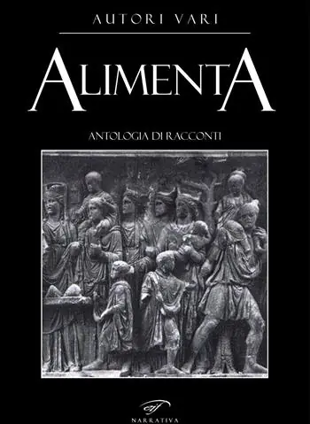Miglior Prezzo Alimenta. Antologia di racconti