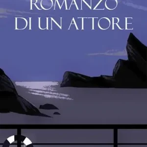 Acquista Ora Romanzo di un attore