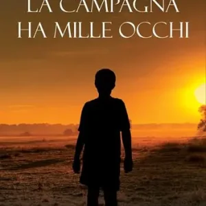 La campagna ha mille occhi Miglior Prezzo