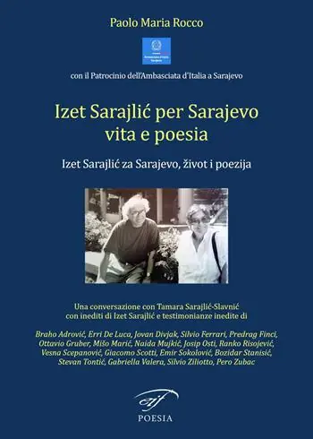 Soddisfatti O Rimborsati Izet Sarajlic per Sarajevo vita e poesia