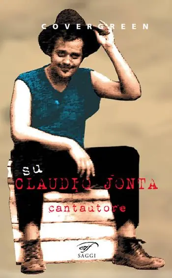 Prezzo Di Fabbrica Su Claudio Jonta, cantautore
