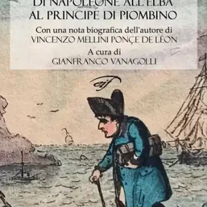 Ragguaglio sul soggiorno di Napoleone all‘Elba al Principe di Piombino Offerta