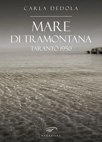 Mare di tramontana. Taranto 1950 Pagamento Sicuro