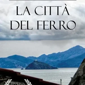 La città del ferro Ultimissimo Modello