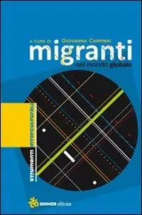 Spedizione Espresso Migranti nel mondo globale