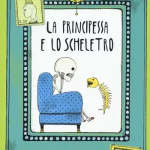 La principessa e lo scheletro Professionale