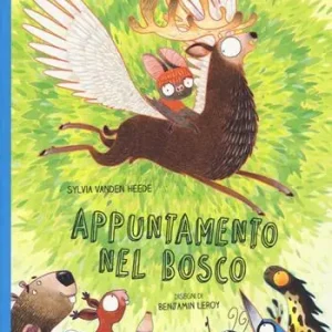 Appuntamento nel bosco Più Venduto