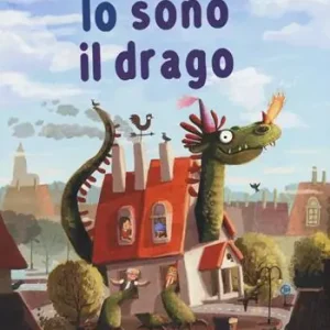 Prezzo Scontato Io sono il drago. Ediz. illustrata