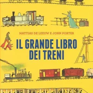Il grande libro dei treni Compra Adesso