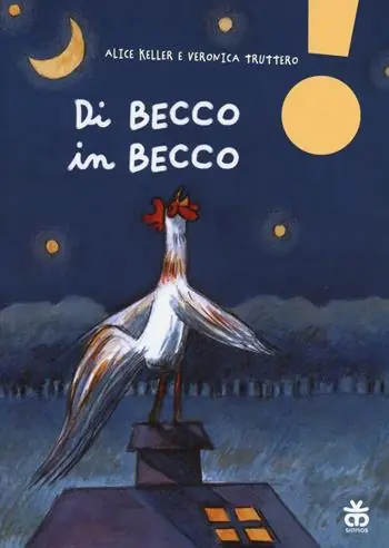 Di becco in becco. Ediz. ad alta leggibilità Esclusivo