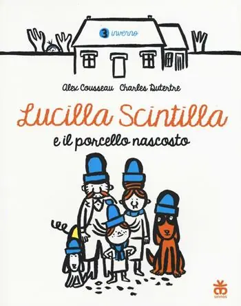 Offerta Lampo Lucilla Scintilla e il porcello nascosto. Ediz. a colori