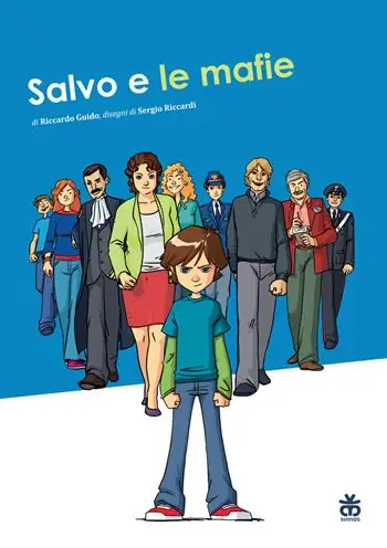 Salvo e le mafie. Ediz. illustrata Promo Stagionale