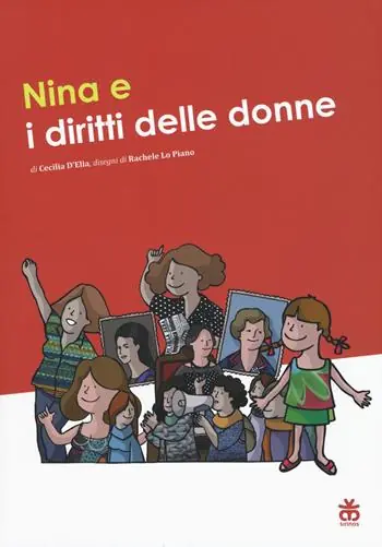 Prezzo Conveniente Nina e i diritti delle donne. Ediz. a colori