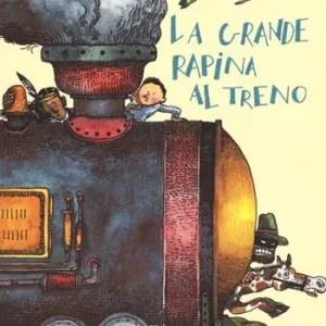 La grande rapina al treno. Ediz. ad alta leggibilità Promo Stagionale