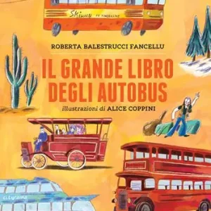 Nuova Collezione Il grande libro degli autobus