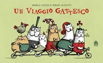 Non Perdere Un viaggio gattesco. Ediz. a colori