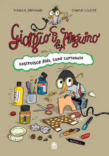 Giorgio super pinguino costruisce Aldo, cane cartonato Non Perdere